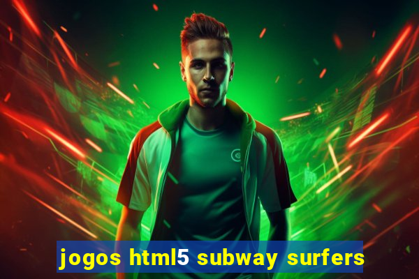 jogos html5 subway surfers